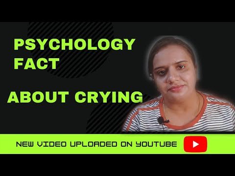 PSYCHOLOGY FACT ABOUT CRYING || PRIYANKA CHATURVEDI ||