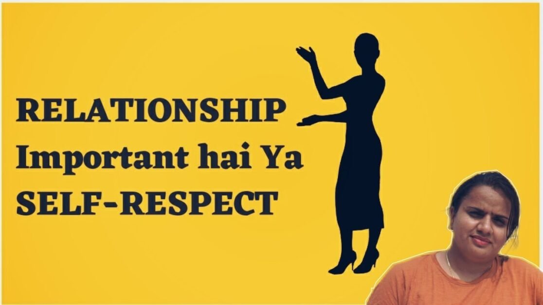 RELATIONSHIP Important hai ya SELF-RESPECT ? | RELATIONSHIP TIPS | with PRIYANKA CHATURVEDI