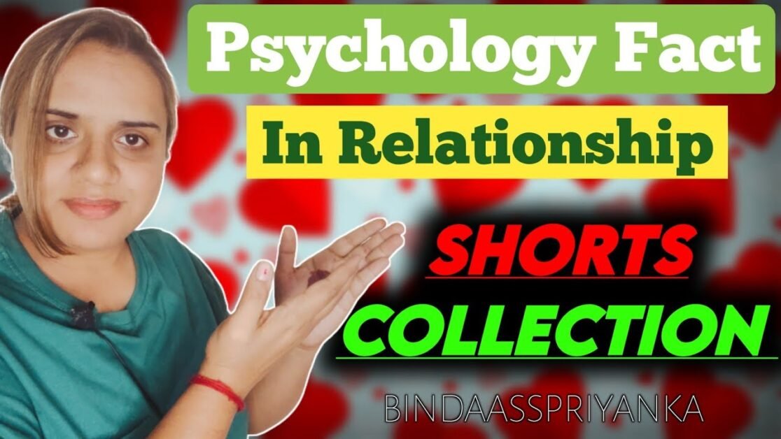 Psychology Facts in Relationship ❤️ | Shorts Collection Video by Bindaasspriyanka